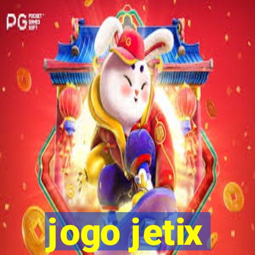 jogo jetix